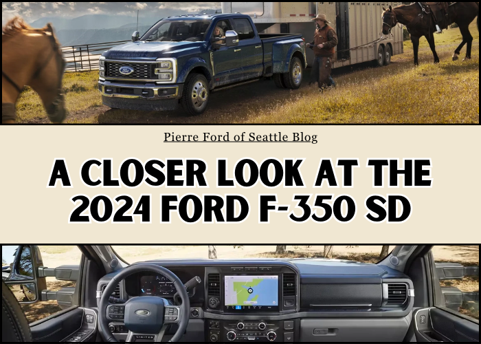 A Closer Look at the 2024 Ford F-350 Super Duty